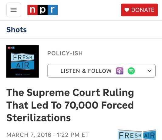 The Supreme Court Ruling That Led to 70,000 Forced Sterilizations (Audio) npr-70000-sterilizations