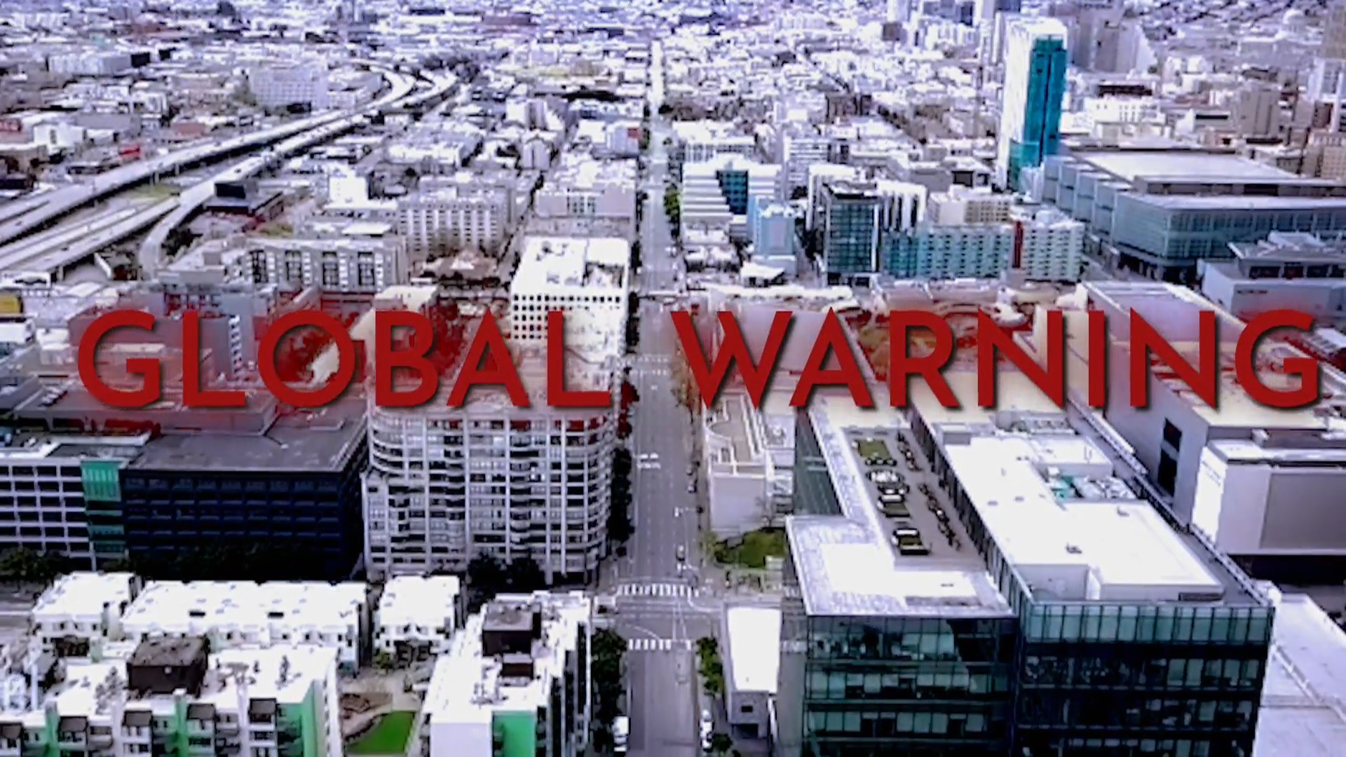 Global Warning
