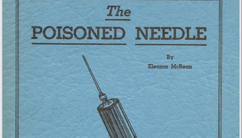 The Poisoned Needle – Suppressed Facts About Vaccination
