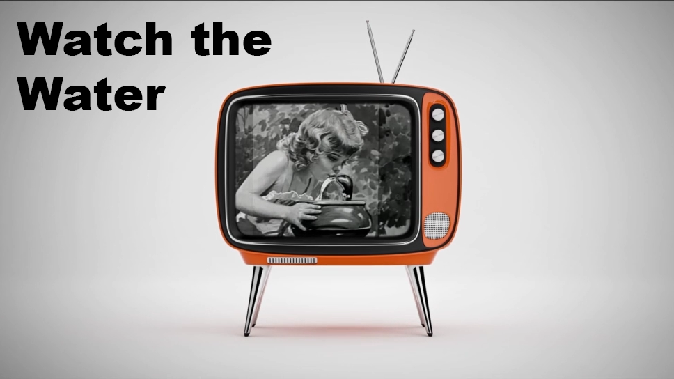 Watch the Water (Documentary)