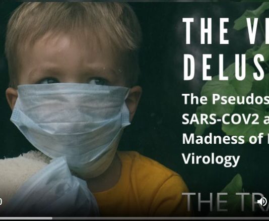 The Viral Delusion 2022 (Documentary) the viral delusion movie