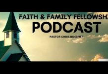 A Meaningful Conversation with Pastor Chris Buscher on the Faith & Family Podcast pastor-chris