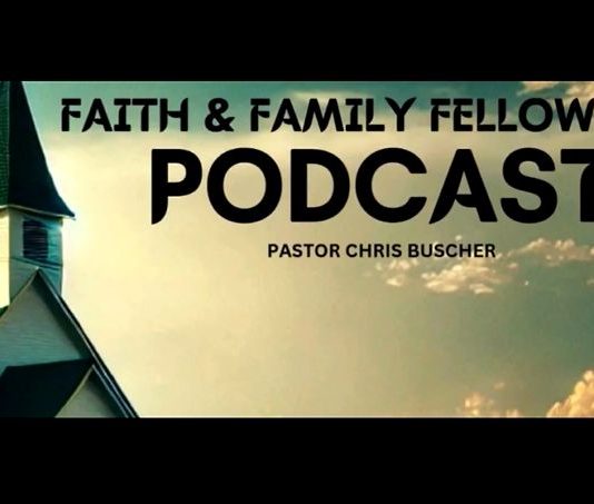 A Meaningful Conversation with Pastor Chris Buscher on the Faith & Family Podcast pastor-chris